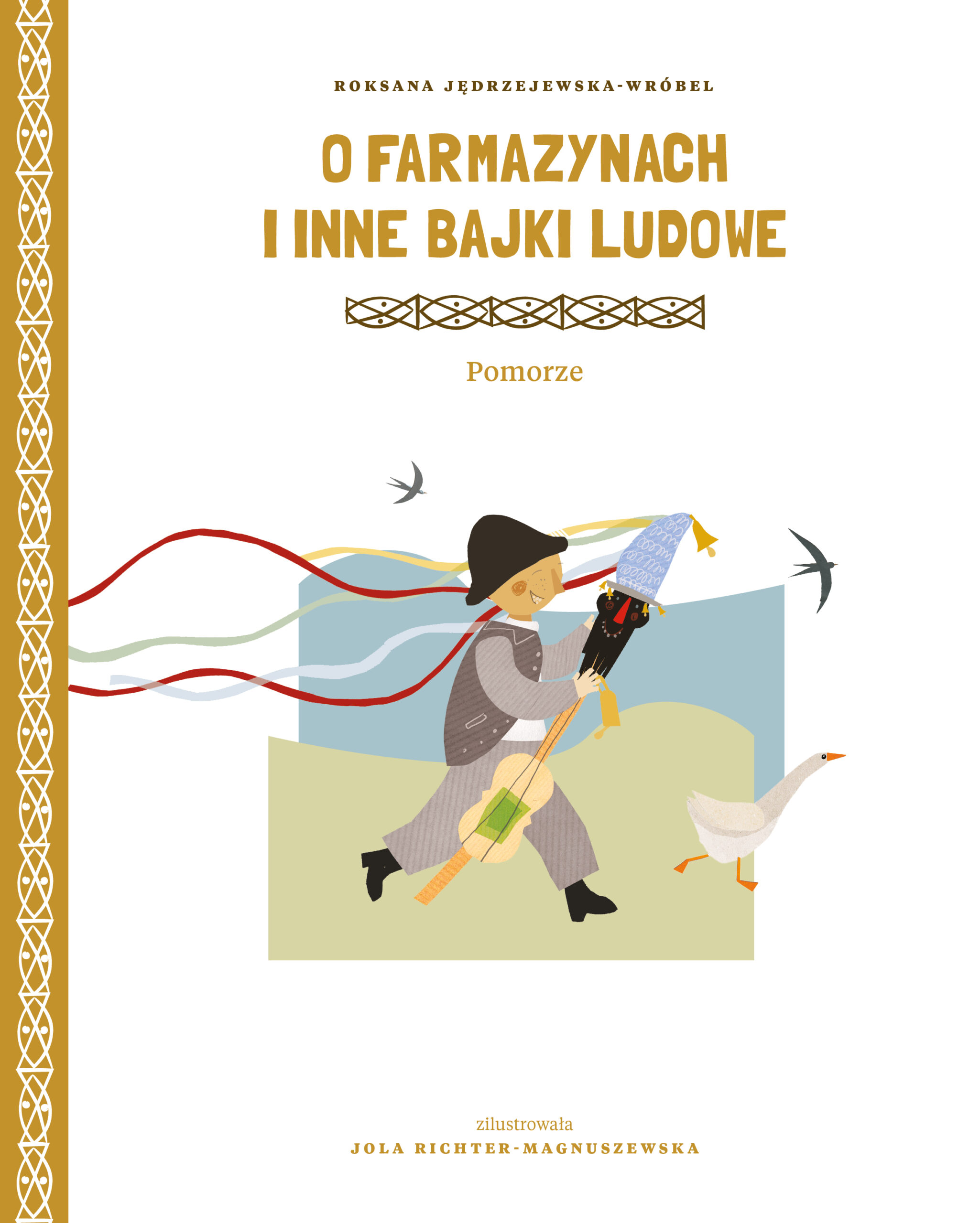 Z Krainy Złotych Pól” – seria, która ocala polskie bajki ludowe